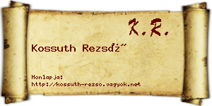 Kossuth Rezső névjegykártya